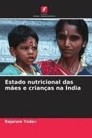 Estado nutricional das mães e crianças na Índia