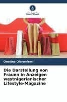 Darstellung von Frauen in Anzeigen westnigerianischer Lifestyle-Magazine