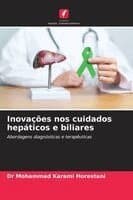 Inovações nos cuidados hepáticos e biliares