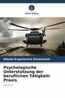 Psychologische Unterstützung der beruflichen Tätigkeit