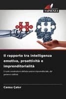 rapporto tra intelligenza emotiva, proattività e imprenditorialità
