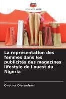 représentation des femmes dans les publicités des magazines lifestyle de l'ouest du Nigeria
