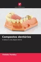 Compostos dentários