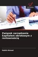 Związek zarządzania kapitalem obrotowym z rentownością