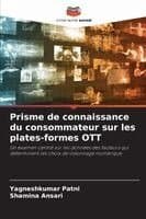 Prisme de connaissance du consommateur sur les plates-formes OTT