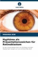 Hyphäma als Präsentationszeichen für Retinoblastom