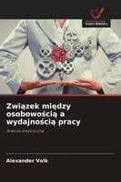 Związek między osobowością a wydajnością pracy