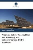 Probleme bei der Konstruktion und Steuerung von kettenverbunden DC/DC-Wandlern