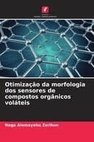 Otimização da morfologia dos sensores de compostos orgânicos voláteis