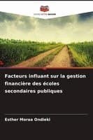 Facteurs influant sur la gestion financière des écoles secondaires publiques
