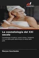 cosmetologia del XXI secolo