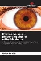 Hyphaema as a presenting sign of retinoblastoma