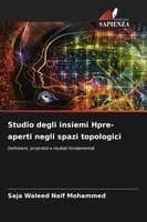 Studio degli insiemi Hpre-aperti negli spazi topologici