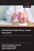 Profilaktyka Raka Piersi wśród Pracownic