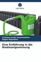Eine Einführung in die Biodieselgewinnung