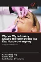 Wplyw Wypelniaczy Kwasu Hialuronowego Na Kąt Nosowo-wargowy