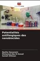 Potentialités antifongiques des nanobiocides