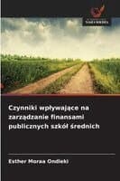Czynniki wplywające na zarządzanie finansami publicznych szkól średnich