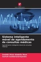 Sistema inteligente móvel de agendamento de consultas médicas