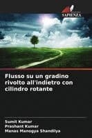 Flusso su un gradino rivolto all'indietro con cilindro rotante