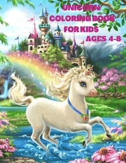 Unicorn Coloring Book for Kids Ages 4-8