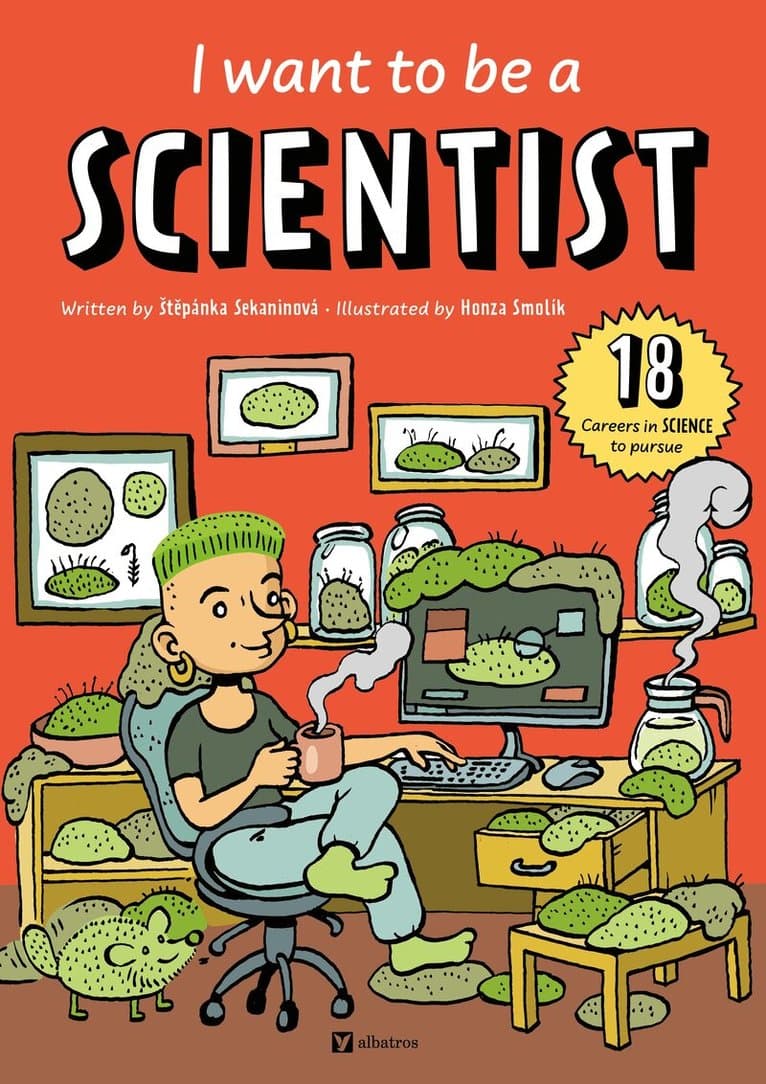 I Want to Be a Scientist