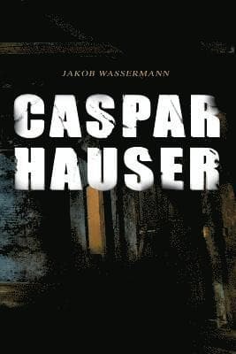 Caspar Hauser