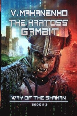 The Kartoss Gambit (The Way of the Shaman Book #2)