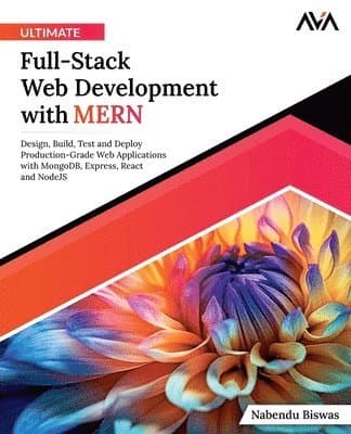 Ultimate Full-Stack Web Development with MERN