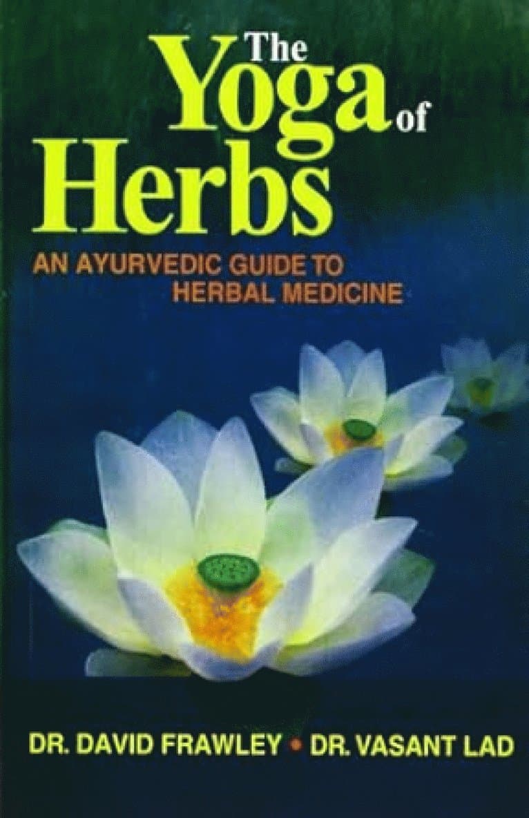 Yoga of Herbs