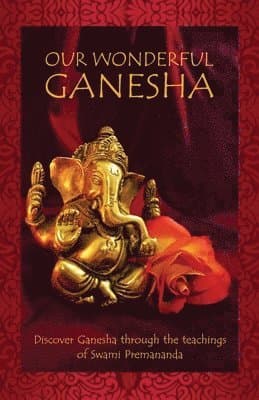 Our Wonderful Ganesha