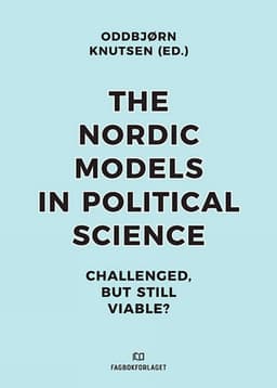 Nordic Models in Political Science