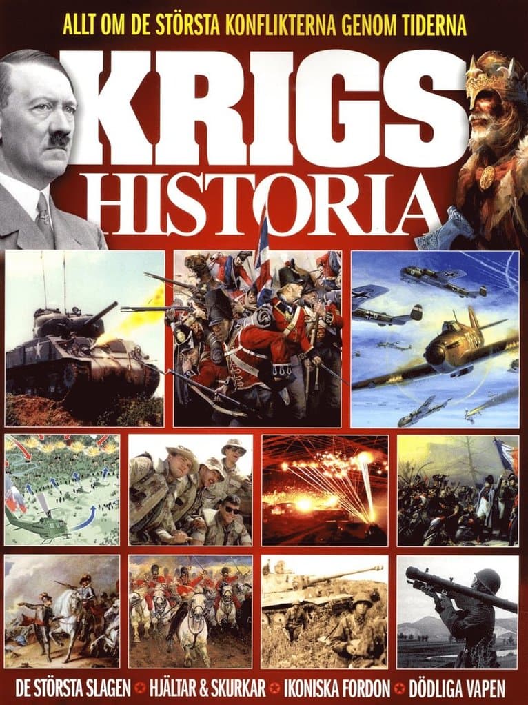 Krigshistoria : berättelserna om tidernas största konflikter