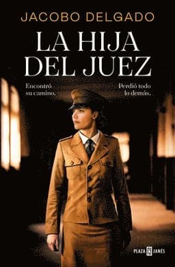 La Hija del Juez / The Judge's Daughter