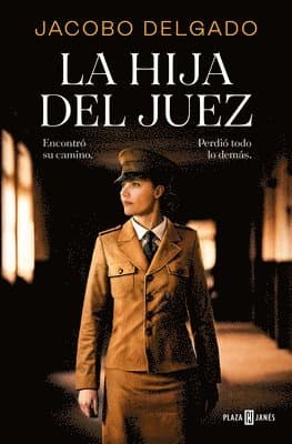 La Hija del Juez / The Judge's Daughter