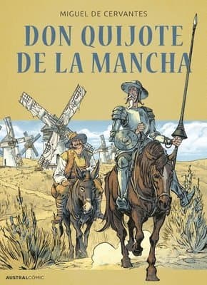 Don Quijote de la Mancha (Cómic) / Don Quixote (Comic Book)