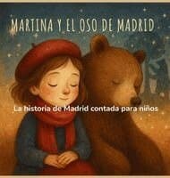 Martina y el Oso de Madrid