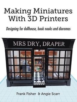 Making Miniatures With 3D Printers