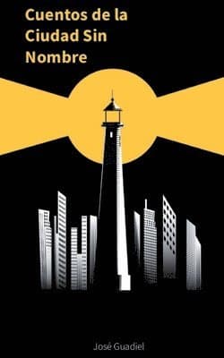 Cuentos de la ciudad sin nombre