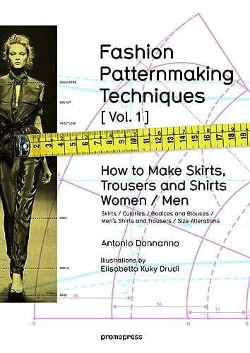Fashion Patternmaking Techniques
