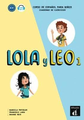 Lola y Leo 1 - Cuaderno de ejercicios + audio MP3