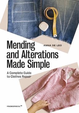 Mending And Alterations Made Simple