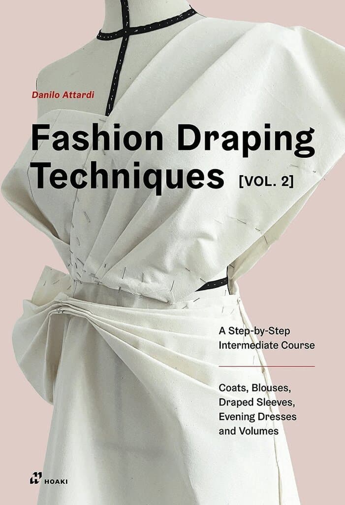 Fashion Draping Techniques, Vol. 2