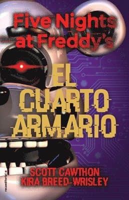 Five Nights at Freddy's. El Cuarto Armario / The Fourth Closet