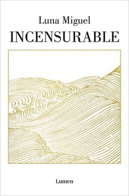 Incensurable / Beyond Reproach