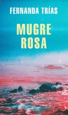 Mugre Rosa / Pink Slime