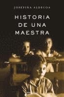 Historia de una maestra