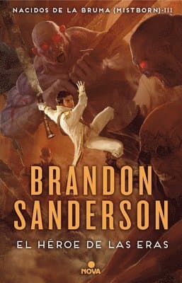 El Héroe de Las Eras / The Hero of Ages