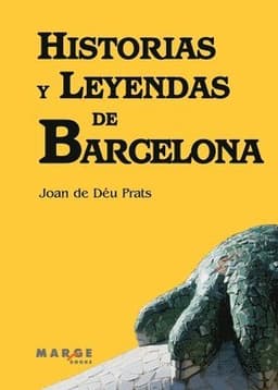 Historias y leyendas de Barcelona