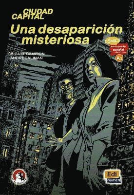 Una desaparicion misteriosa (Level A1)